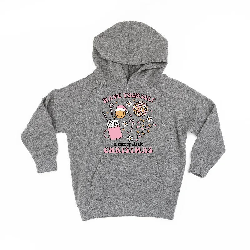 Have Yourself A Merry Little Christmas - Child HOODIE